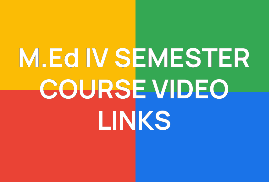 http://study.aisectonline.com/images/M.Ed IV SEMESTER VIDEO LINKS.png